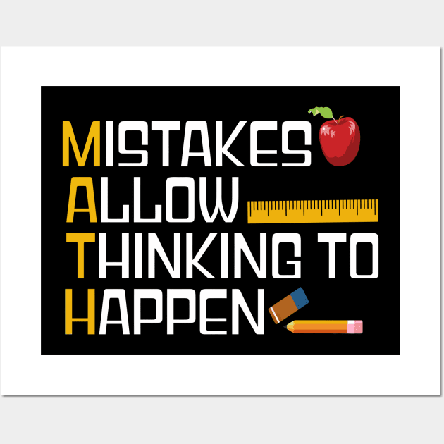 MISTAKES ALLOW THINKING TO HAPPEN Wall Art by BlackSideDesign